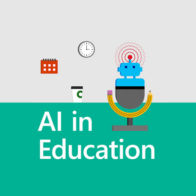 AI in Education Podcast